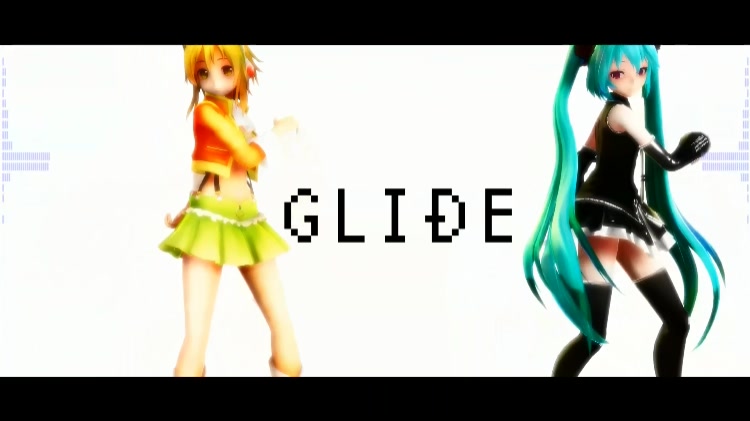 【MMD】GLIDE【Tda式.Gumi-初音】