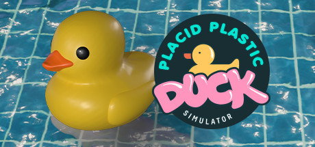 【休闲/全年龄】Placid Plastic Duck Simulator【小黄鸭模拟器】【OneDrive+阿里云盘】