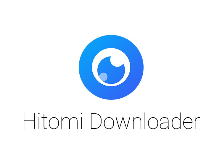 【软件】资源下载器 Hitomi Downloader